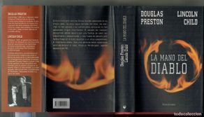 Libri di seconda mano: DOUGLAS PRESTON - LINCOLN CHILD. LA MANO DEL DIABLO. CIRCULO DE LECTORES., 2005. (B/40)